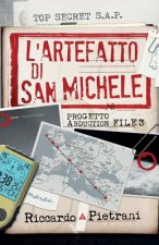 L'Artefatto di San Michele: Progetto Abduction, file 3