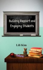 Building Rapport and Engaging Students