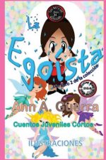 La Egoista: Cuento No. 24