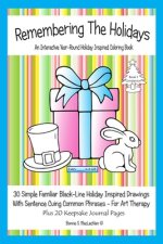 Remembering The Holidays - Book 1 Companion: Dementia, Alzheimer's, Seniors Interactive Holiday Coloring Book