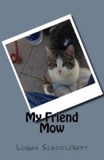 My Friend Mow