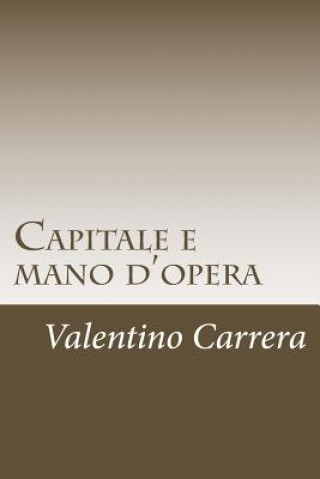Capitale e mano d'opera