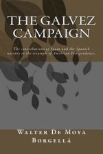 The Galvez Campaign