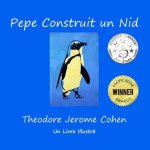 Pepe Construit Un Nid