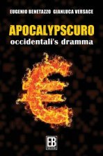 Apocalypseuro: occidentali's dramma