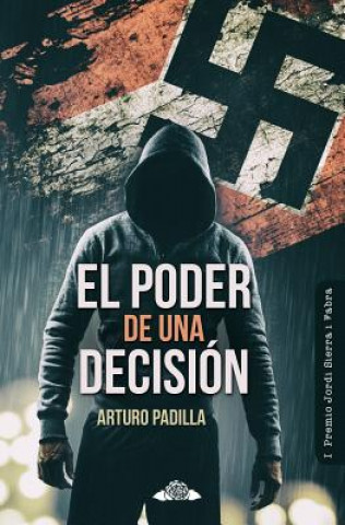 El poder de una decisión