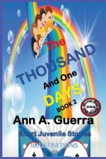 The THOUSAND and One DAYS: Short Juvenile Stories Book 2: Complete 12 stories of Book 2