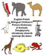 English-Polish Bilingual Children's Picture Dictionary of Animals