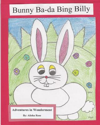 Bunny Ba-da Bing Billy