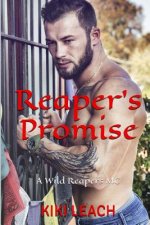 Reaper's Promise: A Wild Reapers MC