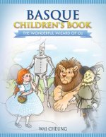Basque Children's Book: The Wonderful Wizard Of Oz
