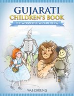 Gujarati Children's Book: The Wonderful Wizard Of Oz