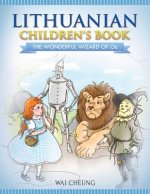 Lithuanian Children's Book: The Wonderful Wizard Of Oz