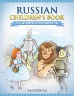 Russian Children's Book: The Wonderful Wizard Of Oz