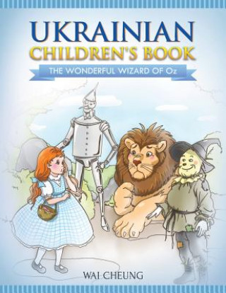 Ukrainian Children's Book: The Wonderful Wizard Of Oz
