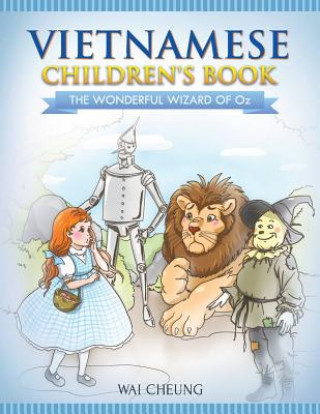 Vietnamese Children's Book: The Wonderful Wizard Of Oz