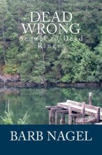 Dead Wrong: Sequel to Dead Ringer