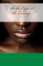 In the Eyes of the Enemy