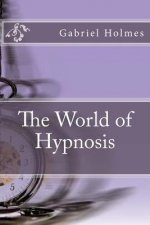 The World of Hypnosis