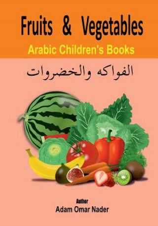 Arabic Children's Book: Fruits and Vegetables