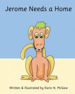 Jerome Needs a Home