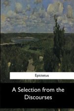 A Selection from the Discourses