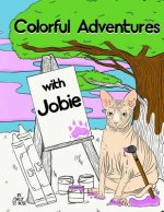 Colorful Adventures with Jobie