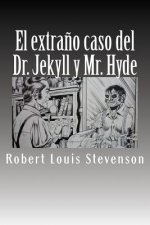 El extra?o caso del Dr. Jekyll y Mr. Hyde