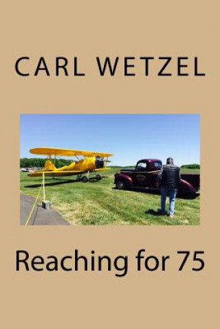 Reaching for 75