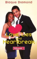 Love, Lies and Heartbreak: Volume 1