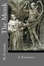 The Monk: A Romance