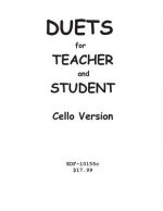 Duets for Teacher and Student: Cello Version