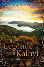 Schattenwandel: Die Legende von Kalhyl