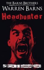Headhunter: An Extreme Horror Story