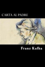 Carta al Padre (Spanish Edition)