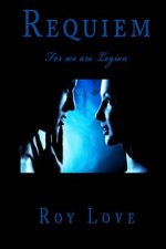 Requiem: For we are Legion