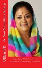 Smt. Vasundhara Raje ji: Bring ISI helmet in the mandatory list of BIS