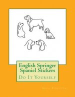 English Springer Spaniel Stickers: Do It Yourself