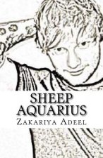 Sheep Aquarius: The Combined Astrology Series