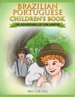 Brazilian Portuguese Children's Book: The Adventures of Tom Sawyer