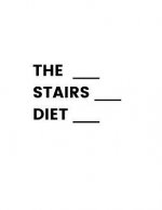 The Stairs Diet