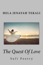 The Quest of Love: Sufi Poetry