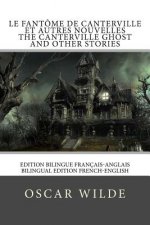Le fantôme de Canterville / The Canterville ghost: Edition bilingue français-anglais / Bilingual edition French-English