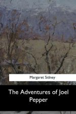 The Adventures of Joel Pepper