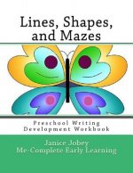 Lines, Shapes, and Mazes