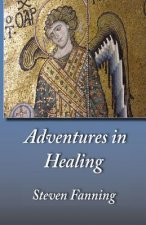 Adventures in Healing
