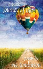 A Poetic Journey of Life