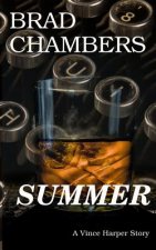 Summer: A Vince Harper Story
