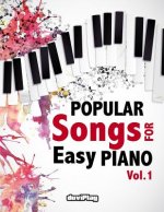 Popular Songs for Easy Piano. Vol 1