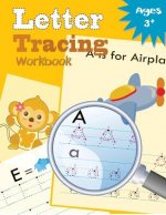 Letter Tracing Workbook: Kindergarten Tracing Workbook
